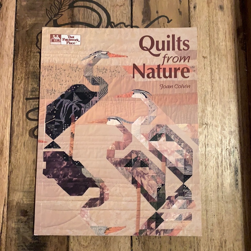 Quilts from Nature by Joan Colvin